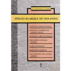 3º colóquio UERJ: Sérgio Buarque de Holanda