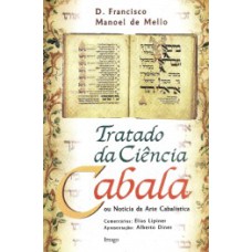 Tratado da ciência: Cabala ou Notícia da arte cabalística