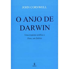 O anjo de Darwin: Uma resposta seráfica a 