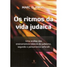 Os ritmos da vida judaica