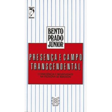 Presença e campo transcendental: consciência e negatividade na filosofia de bergson