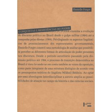 Conquistas e resistências do poder: a emergência do discurso democrático do Brasil (1964-1984)