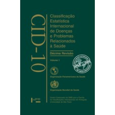 Cid-10 vol. 1: classificação estatística internacional de doenças e problemas relacionados à saúde