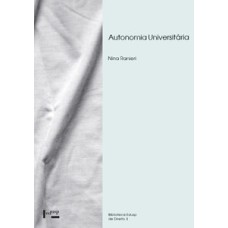 Autonomia universitária: as universidades públicas e a constituição federal de 1988