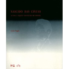 Nascido das cinzas: autor e sujeito nos filmes de oshima