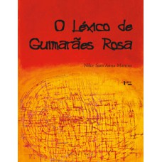 O léxico de guimarães rosa