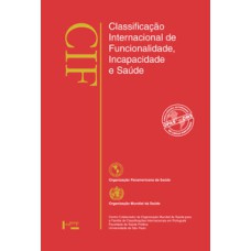 Cif: classificação internacional de funcionalidade, incapacidade e saúde