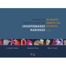 Manual de identificação dos invertebrados marinhos da região sudeste-sul do Brasil