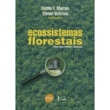 Ecossistemas florestais: interação homem-ambiente