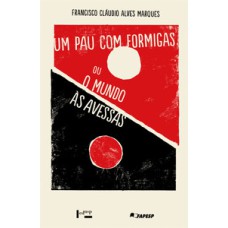 Um pau com formigas ou o mundo às avessas: a sátira na poesia popular de leandro gomes de barros