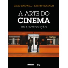 A arte do cinema: uma introdução