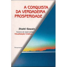 A conquista da verdadeira prosperidade