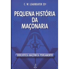 Pequena história da maçonaria