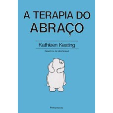 A terapia do abraço