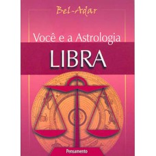 Você e a astrologia: libra