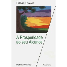 PROSPERIDADE AO SEU ALCANCE