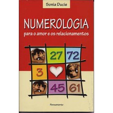 Numerologia para o amor e os relacionamentos