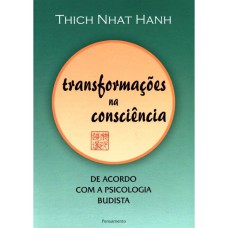 TRANSFORMACÕES NA CONSCIÊNCIA