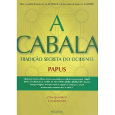 CABALA - A TRADIÇÃO SECRETA DO OCIDENTE