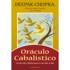 ORÁCULO CABALÍSTICO - LIÇÕES DA CABALA PARA O SEU DIA-A-DIA