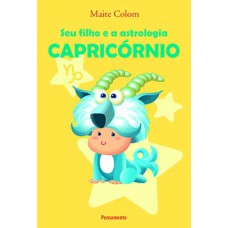 Seu filho e a astrologia: capricórnio