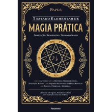 Tratado elementar de magia prática: adaptação, realização e teoria da magia