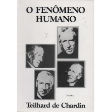 O FENÔMENO HUMANO