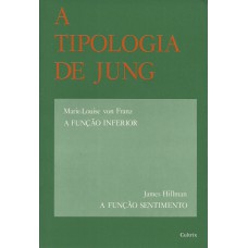 A TIPOLOGIA DE JUNG