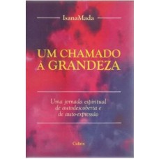 UM CHAMADO A GRANDEZA - 1º