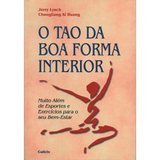 O tao da boa forma interior