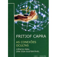 As conexões ocultas: ciência para uma vida sustentável