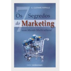 Os 7 segredos do marketing num mundo multicultural