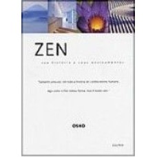 ZEN SUA HISTORIA E SEUS ENSINAMENTOS