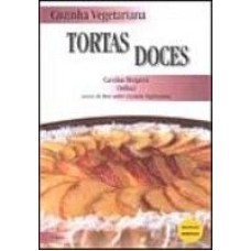 COZINHA VEGETARIANA - TORTAS DOCES