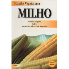 COZINHA VEGETARIANA MILHO