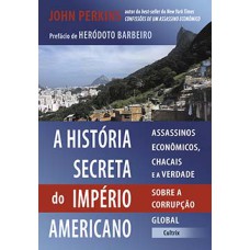 A história secreta do império americano