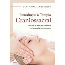 Introdução à terapia craniossacral