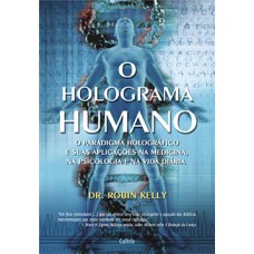 O holograma humano