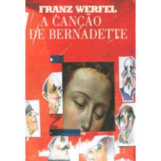 CANÇÃO DE BERNADETTE