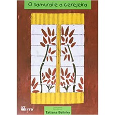 SAMURAI E A CEREJEIRA, O - COL. CONTOS POPULARES