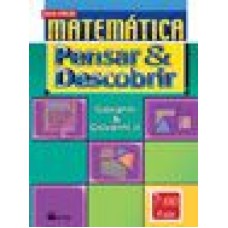 MATEMÁTICA PENSAR E DESCOBRIR-7ºA,6ªS-NC-N.EDIÇÃO