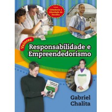 Valores: Responsabilidade e Empreendedorismo