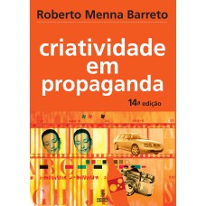 CRIATIVIDADE EM PROPAGANDA