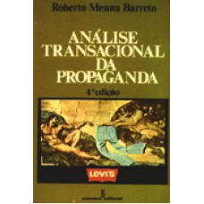 ANALISE TRANSACIONAL DA PROPAGANDA - 7