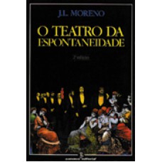 TEATRO DA ESPONTANEIDADE, O - 2