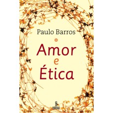 AMOR E ÉTICA