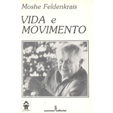 VIDA E MOVIMENTO