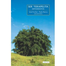 SER TERAPEUTA: DEPOIMENTOS