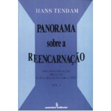 PANORAMA SOBRE A REENCARNACAO - VOL. 1 - 2