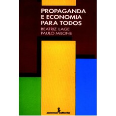 PROPAGANDA E ECONOMIA PARA TODOS - 1